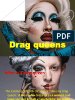 Everything You Need to Know About Drag Queens