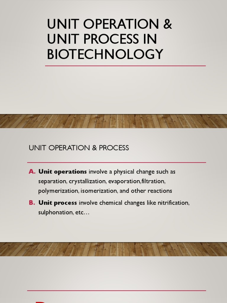 Unit Operations vs. Unit Processes in Biotechnology | PDF | Protein ...