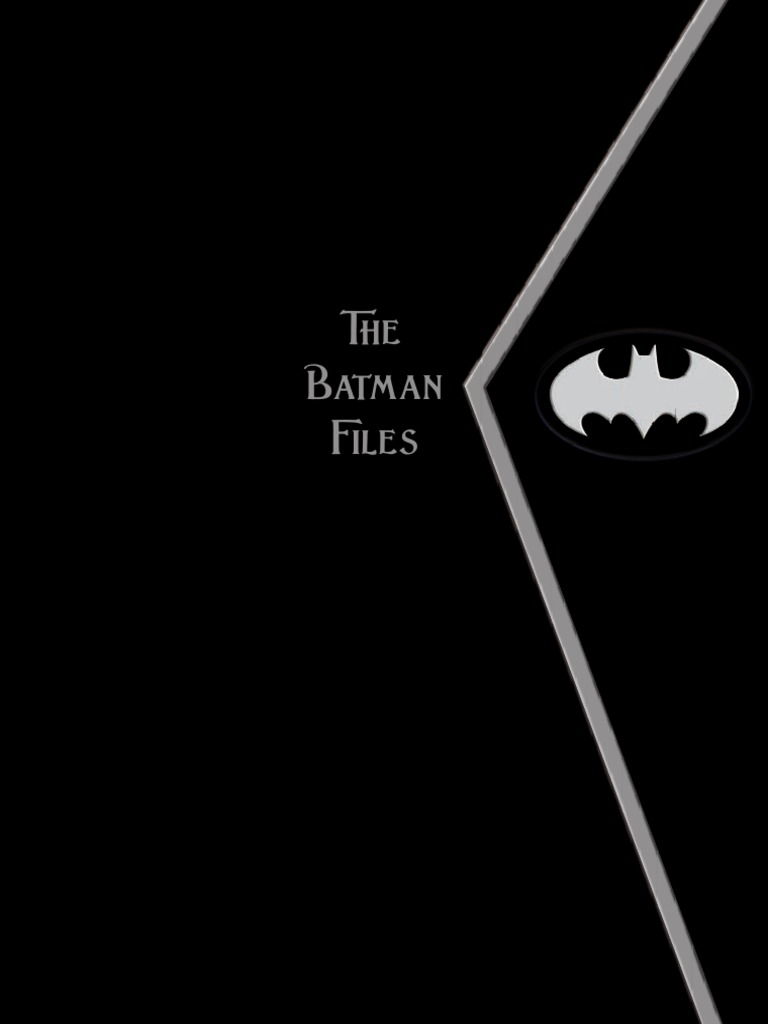 The Batman Files | PDF | Batman