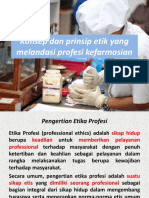 Konsep Dan Prinsip Etik Yang Melandasi Profesi Kefarmasian