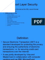 Transport Layer Security: - The Same Record Format As The SSL Record Format. - Similar To Sslv3. - Differences in The