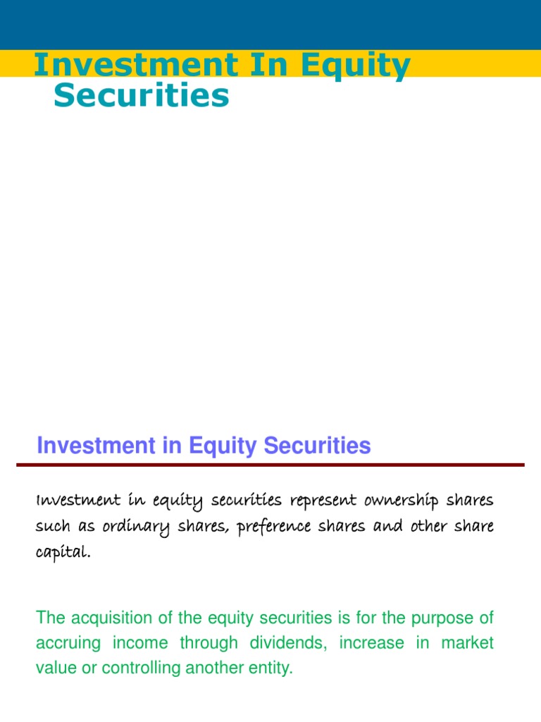 Investment in Equity Securities | PDF | Dividend | Stocks