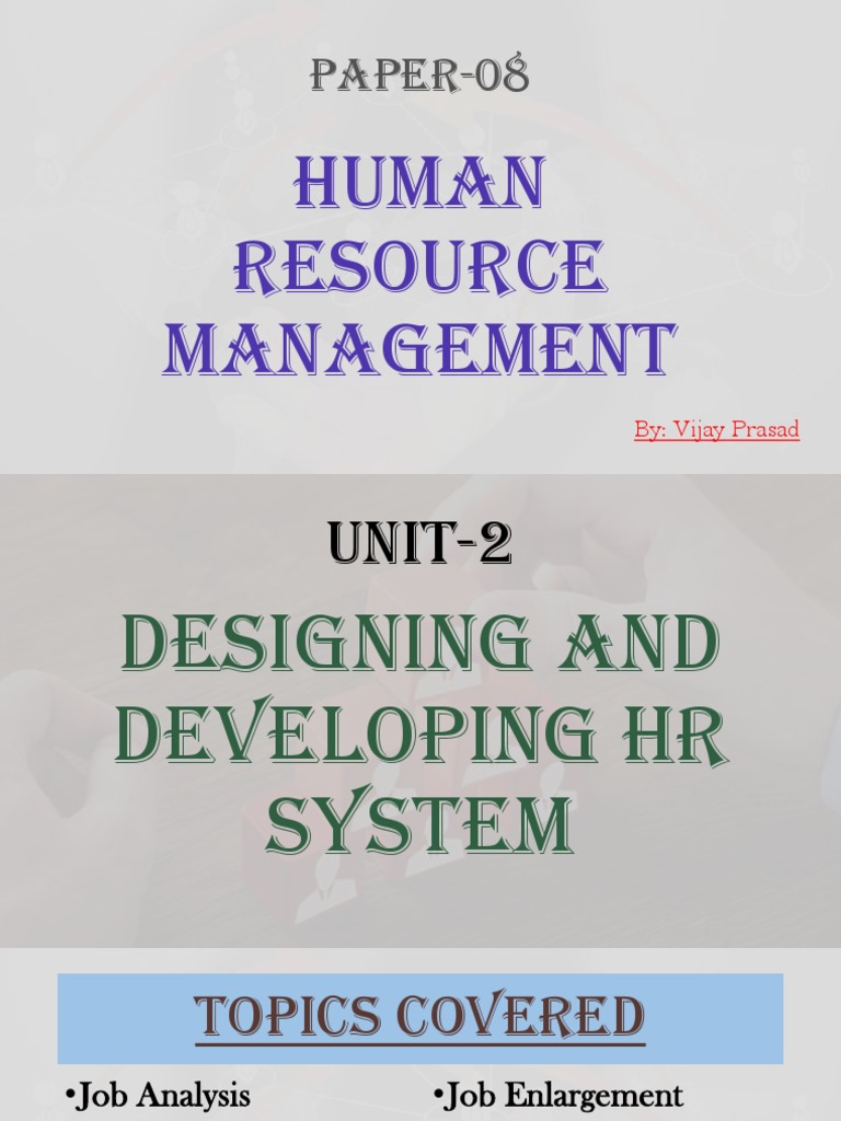 HRM - Unit 2 - PPT - VJ | PDF | Organizational Behavior | Employment