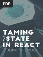 Taming The State in React