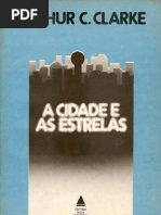 Arthur c Clarke - A Cidade e A