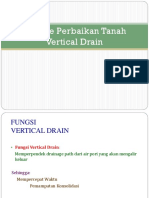 Metode Perbaikan Tanah dengan Vertical Drain