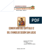 CAPITULO 12 EVANGELIO DE SAN LUCAS