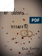 Te Deseo... Muerto - Rocio Ramirez Gamez