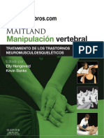 386932397 Maitland Manipulacion Vertebral Tratamiento de Los Trastornos Neuromusculoesqueleticos 8va Ed Hengeveld y Banks 2014