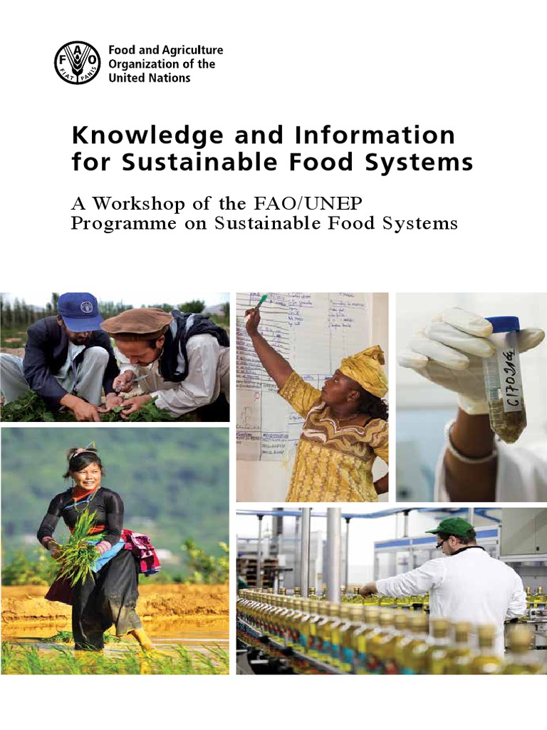 Fao Knowledge And Information For Sustainable Food Systems Food And Agriculture Organization Sustainability