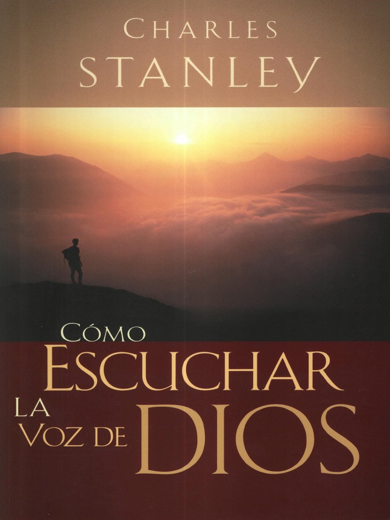 Como Escuchar La Voz de Dios Charles Stanley PDF | PDF | Cristo (título ...