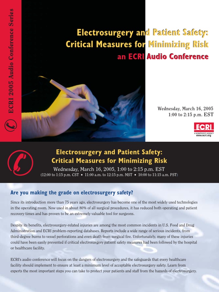 Electrosurgery and Patient Safety: Critical Measures For Minimizing ...