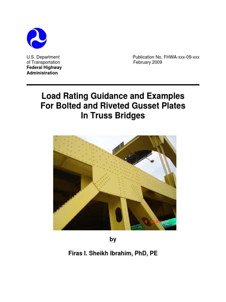 FHWA Load Rating Guidance and Examples For Bolted and Riveted Gusset