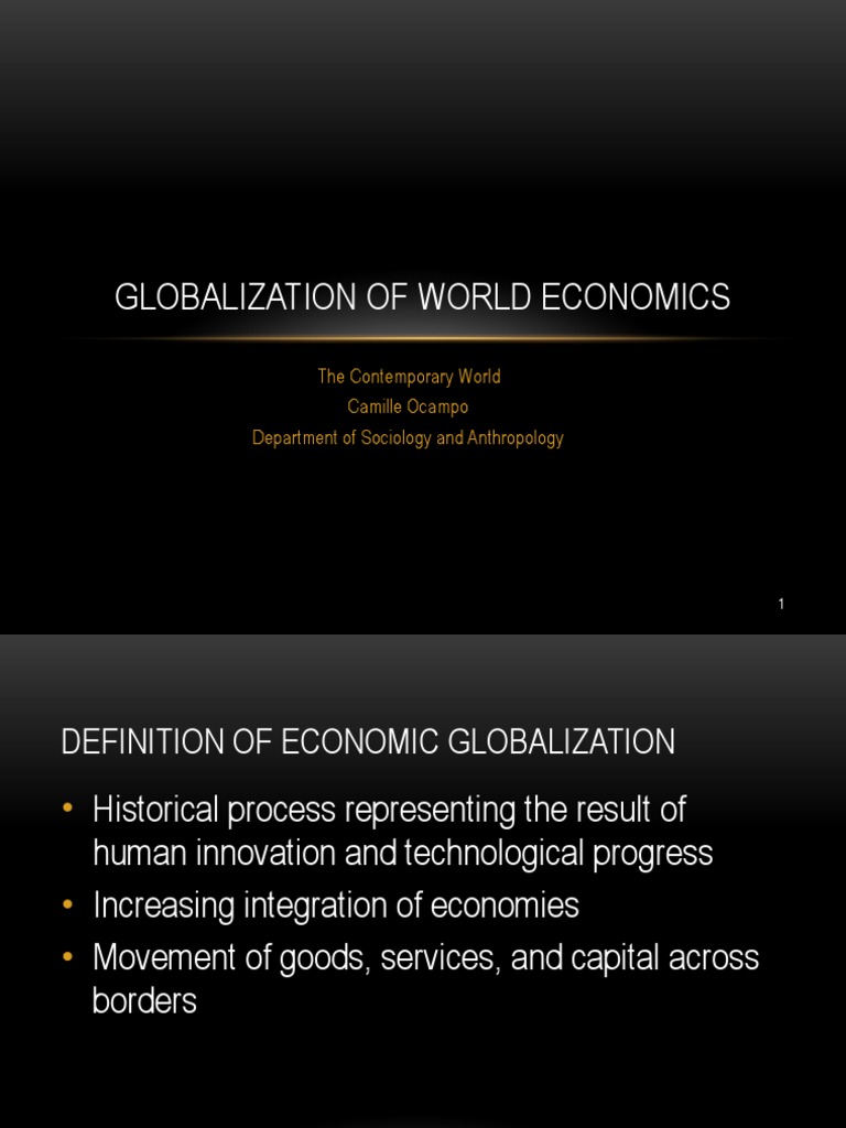 Globalization of World Economics PDF | PDF | Trade | Tariff