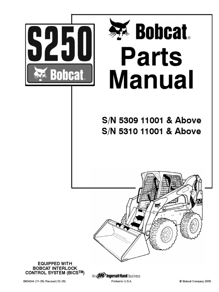 Bobcat S250 Parts Diagram Bobcat S250 Skid Steer Loader Parts Catalog