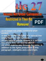 Rule 27 - Vessels Not Under Command or Restricted in Their Ability To Maneuver