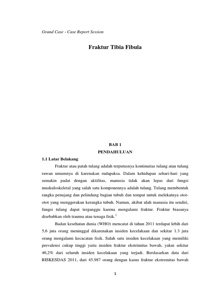 Fraktur Tibia Fibula: Laporan Kasus dan Penanganan | PDF