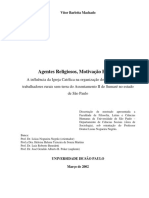 Agentes Religiosos, Motivação Política