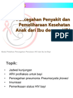 Modul 06 - Pencegahan Penyakit Dan Pemeliharaan Kesehatan Anak Dari Ibu Dengan HIV