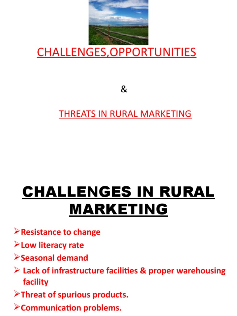 Rural Marketing: Challenges & Opportunities | PDF