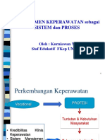 Manajemen Keperawatan Sebagai Sistem Dan Proses