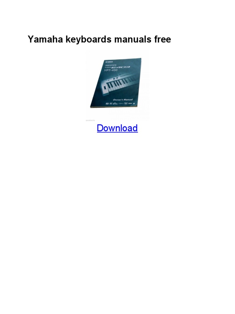 Yamaha Keyboards Manuals Free Download Free PDF Electronic Music