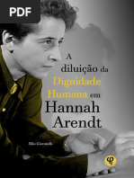 a diluiçao da dignidade humana em hannah arendt