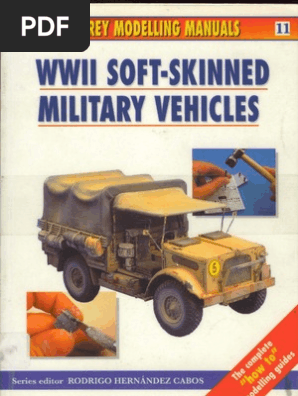 [Osprey] - [Modelling Manuals 011] - WW 2 Soft-Skinned Military Vehicles