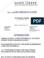 Six Sigma Presentation: David Dillamore