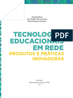 Tecnologias educacionais em rede - produtos e práticas inovadoras