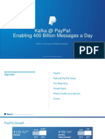 Kafka at PayPal - Enabling 400 Billion Messages A Day Presentation