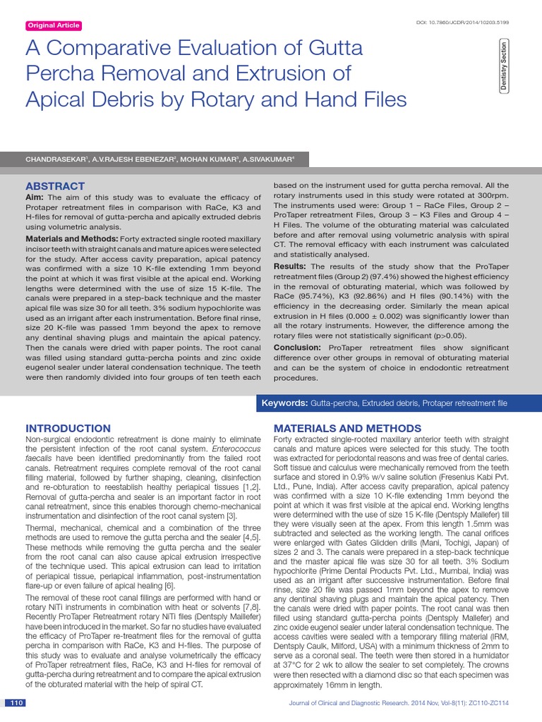 A Comparative Evaluation of Gutta Percha Removal and Extrusion of