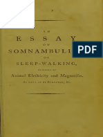 An Essay On Somnambulism, or Sleep-Walking, Produced by Animal Electricity and Magnetism, As Well As by Sympathy