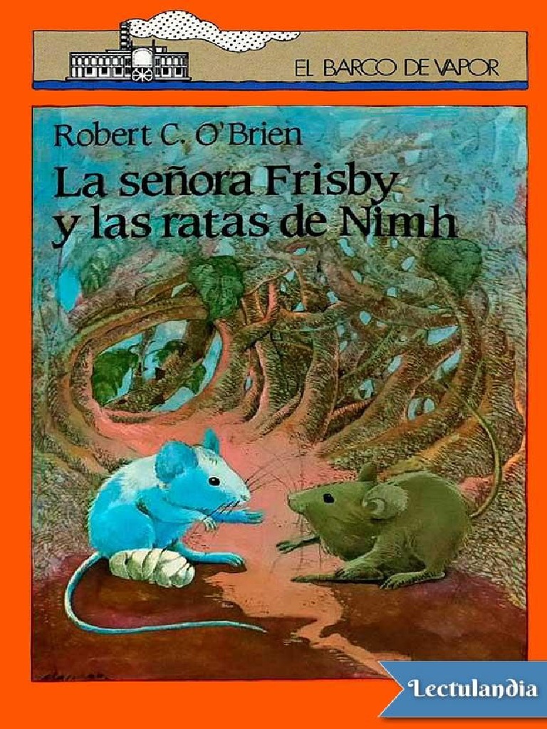 La Senora Frisby y Las Ratas de NIMH - Robert C OBrien | PDF | Gatos | Hoja, image size:768x1024