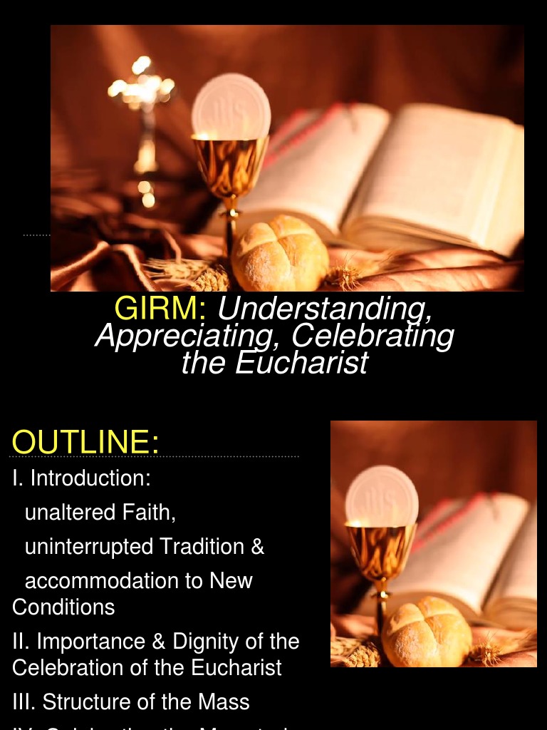 GIRM: Celebrating the Eucharist Explained | PDF | Eucharist | Mass ...