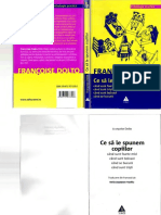 Dolto Francoise Ce Sa Le Spunem Copiilor PDF