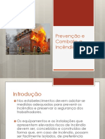 Prevenção e Combate A Incêndios