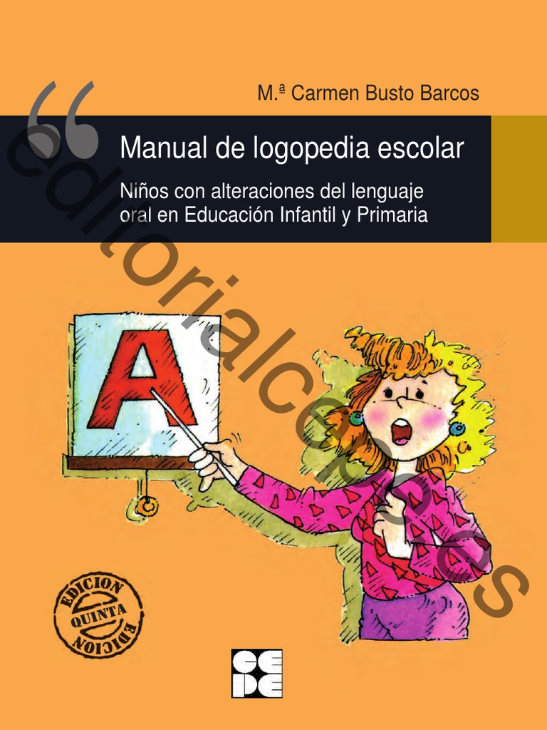 Manual de Logopedia Escolar para Niños | PDF | Patología del habla y ...