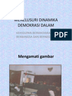 MENELUSURI DINAMIKA DEMOKRASI DALAM