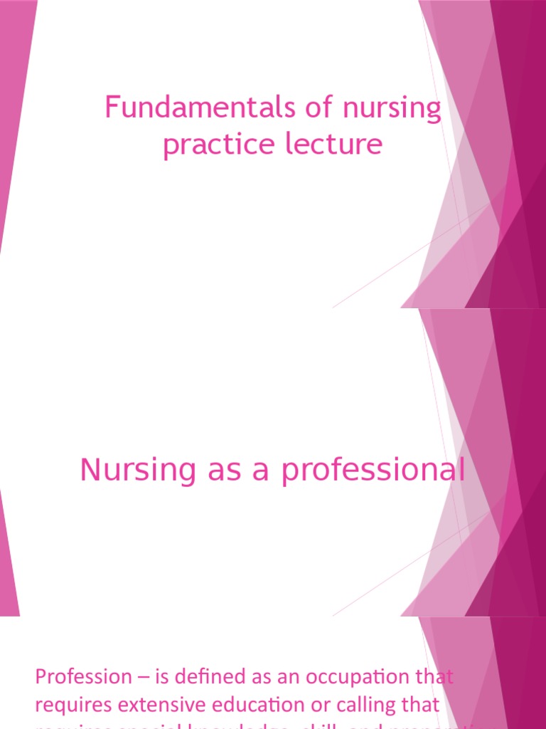 Fundamentals of nursing practice lecture pptx nursing competence