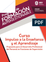 Impulso A La Enseñanza y El Aprendizaje. Propuesta para El Desarrollo Profesional Del Personal en Funciones de Supervisión