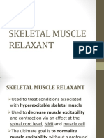 Skeletal Muscle Relaxant