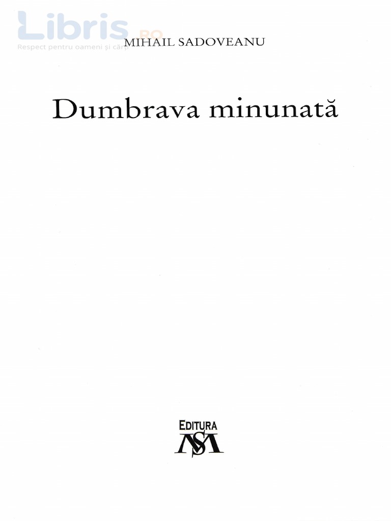 Rezumat Dumbrava Minunata Dumbrava Minunata - Mihail Sadoveanu | PDF