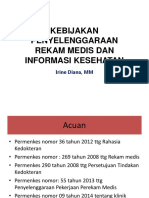 Kebijakan Penyelenggaran Rekam Medis Di Fasyankes