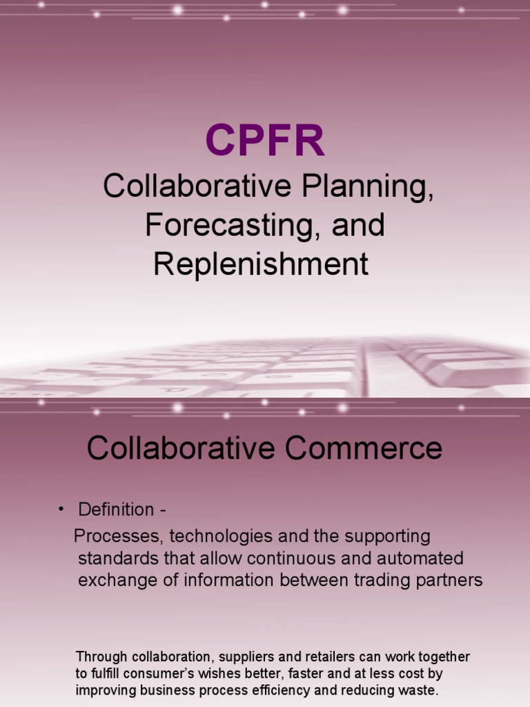 Collaborative Planning, Forecasting, and Replenishment PDF