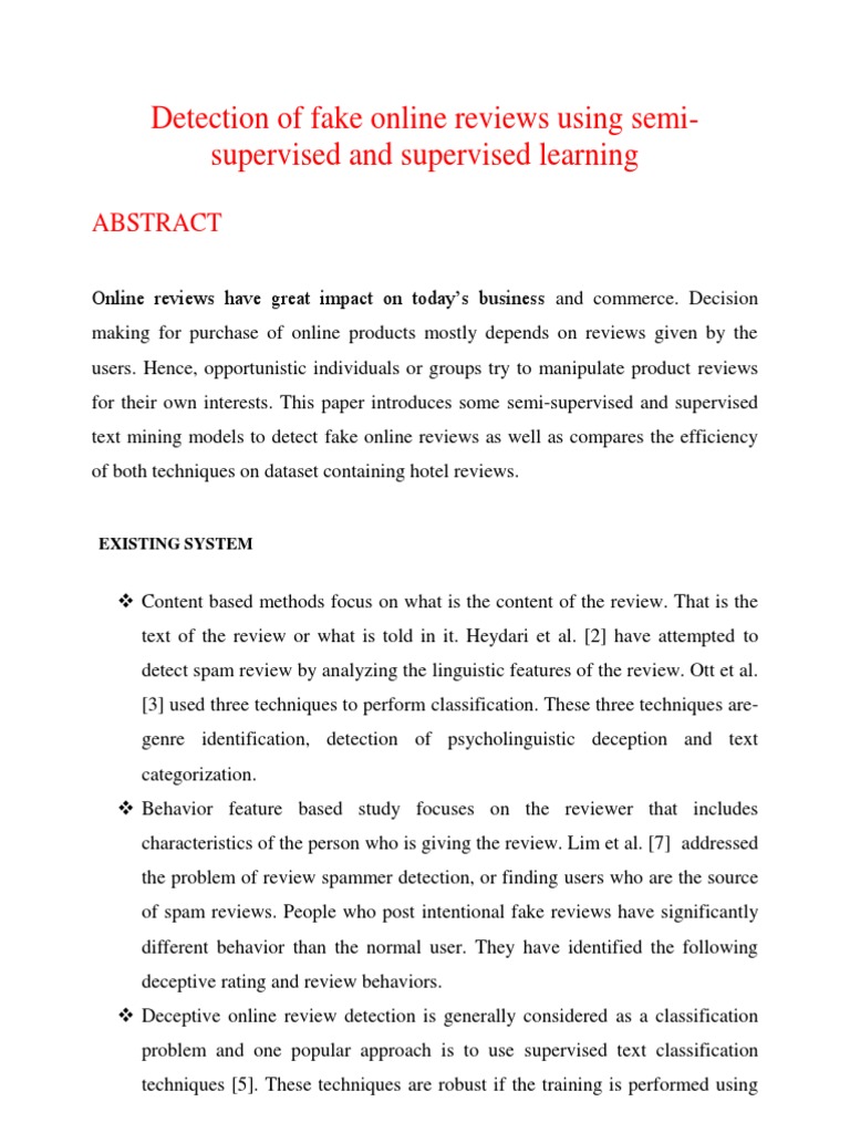 Detection of Fake Online Reviews Using Semi-Supervised and Supervised ...