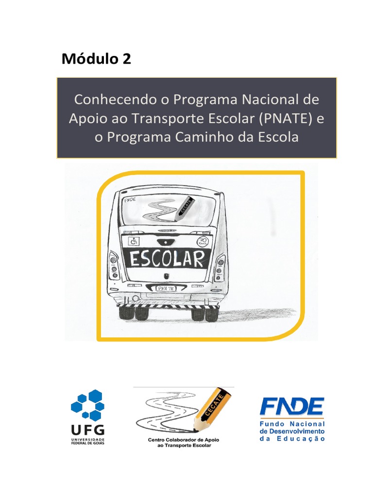 FNDE estabelece diretrizes para o Programa Caminho da Escola