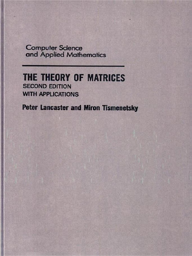 The Theory of Matrices Lancaster PDF PDF Matrix (Mathematics