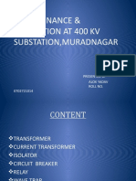 Maintainance & Protection at 400 KV Substation, Muradnagar: Presented by Alok Yadav Roll No. 0702721014
