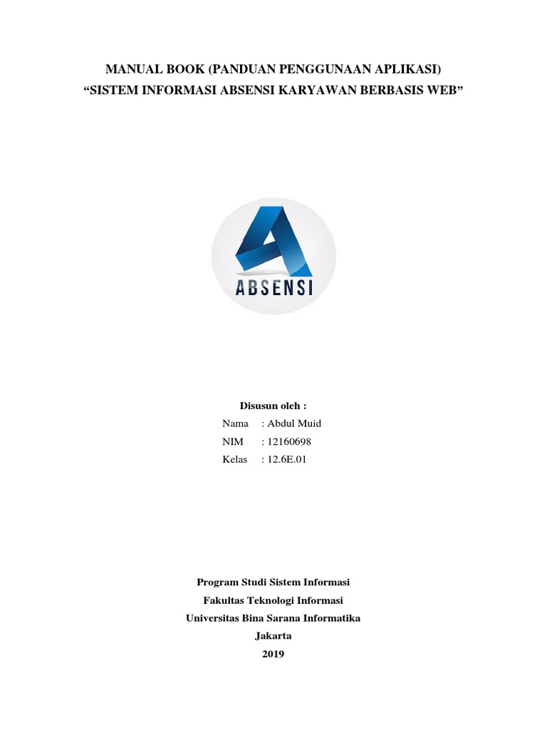 Manual Book (Panduan Penggunaan Aplikasi) Sistem Informasi Absensi